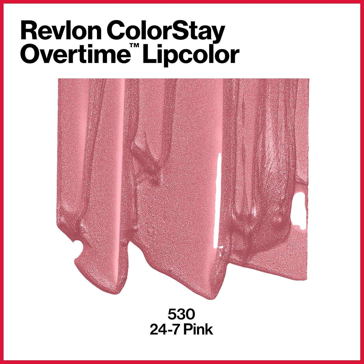 Revlon ColorStay Overtime Lipcolor, Dual Ended Longwearing Liquid Lipstick with Clear Lip Gloss, with Vitamin E, 530 24/7 Pink, 0.07 fl oz
